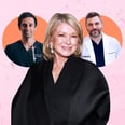Finally: Martha Stewart's Dermatologists Share Their Top Skin-Care Tips